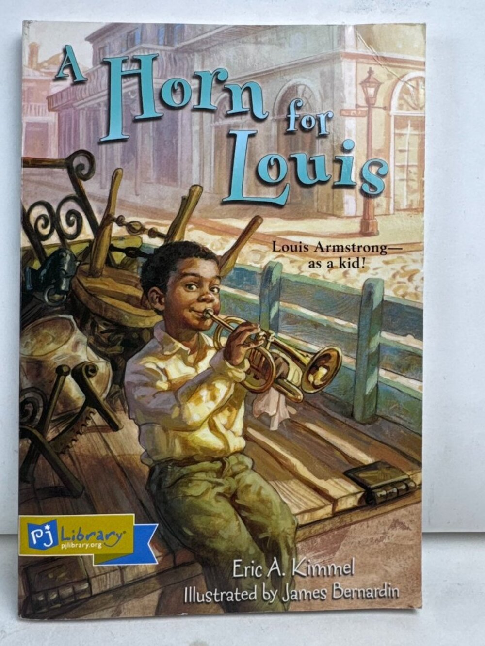 A Horn for Louis by Eric A. Kimmel Paperback Stepping Stones PJ Library Book